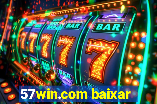 57win.com baixar